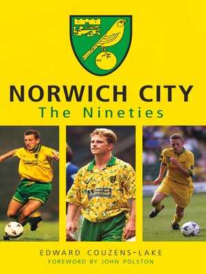 cover image of Norwich City the Nineties